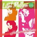 Light Mellow ΂͂