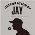 CELEBRATION OF JAY