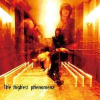 The highest phenomena