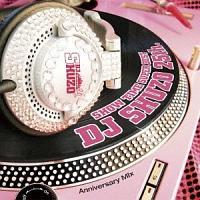 SHOW TIME SUPER BEST`DJ SHUZO 25th. Anniversary Mix`