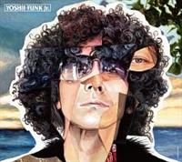 吉井和哉(YOSHII LOVINSON)】 ヨシー・ファンクJr.～此レガ原点