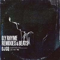 O.Y RHYME REMIXES & BEATS