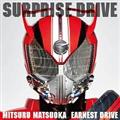 【MAXI】SURPRISE-DRIVE(マキシシングル)