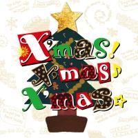 X'mas!X'masX'mas