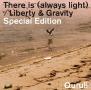 yMAXIzuThere is(always light)/Liberty&GravityvSpecial Edition(ʏ)(}LVVO)