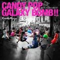 yMAXIzCANDY POP GALAXY BOMB !!/LYiPUNKY ROCK !!(}LVVO)