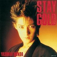 STAY GOLD