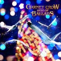 GARNET CROW BEST OF BALLADS