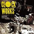 CLOCK WORKS