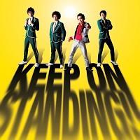 KEEP ON STANDING!!(�ʏ��)