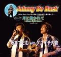 �yMAXI�zJohnny Be Back(�}�L�V�V���O��)