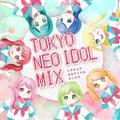 Tokyo Neo idol mix