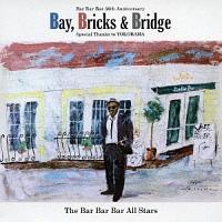 Bay, Bricks & Bridge