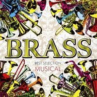 BRASS BEST SELECTION MUSICAL