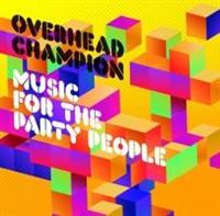 MUSIC FOR THE PARTY PEOPLE