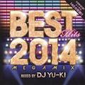 BEST HITS 2014 Megamix mixed by DJ YU-KI