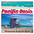 Pacific Oasis | FM COCOLO presents Kamasami Kong DJ Show