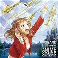 Bigband for Anime Songs