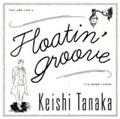 yMAXIzFloatin' Groove(}LVVO)
