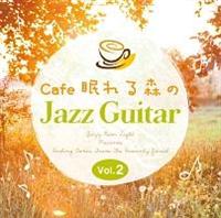 Cafe �����X��Jazz Guitar Vol.2