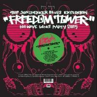 FREEDOM TOWER:NO WAVE DANCE PARTY 2015