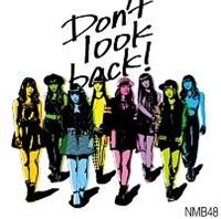 yMAXIzDon't look back!(ʏA)(}LVVO)