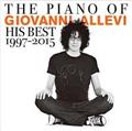 THE PIANO OF GIOVANNI ALLEVI His Best 1997-2015(�ʏ��)