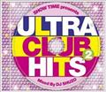 SHOW TIME presents ULTRA CLUB HITS 2 Mixed By DJ SHUZO