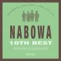 Nabowa BEST 10TH