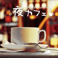 JtF `RELAX NIGHT`