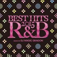 BEST HITS 2015 R&B