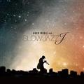 SLOW JAZZ J -GOOD MUSIC ver.-