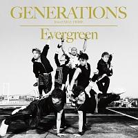 yMAXIzEvergreen(}LVVO)/GENERATIONS from EXILE TRIBẺ摜EWPbgʐ^