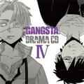 DRAMA CD GANGSTA. IV