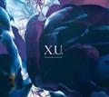 【MAXI】X.U.| scaPEGoat(マキシシングル)