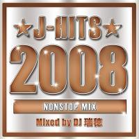 J-HITS 2008 NONSTOP MIX!!! Mixed by DJ ����