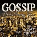 GOSSIP GIRLS PARTY MIX - Happy Celeb Music-