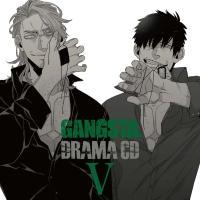DRAMA CD GANGSTA. V