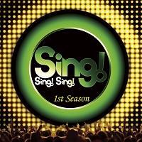 Sing! Sing! Sing! 1st Season