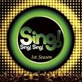 Sing! Sing! Sing! 1st Season