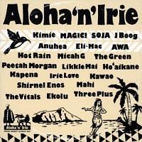 Alohaen'Irie `From Sweet Hawaii Nei`