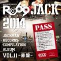 JACKMAN RECORDS COMPILATION ALBUM vol.11-Ԕ- RO69JACK 2014