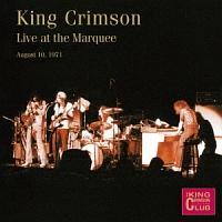 Live At The Marquee,London,August 10th,1971