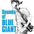 Sounds of BLUE GIANT
