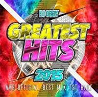THE GREATEST HITS 2015 -AV8 OFFICIAL BEST MIX 1st HALF-