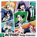 ACTORS -Songs Collection-