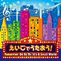 RrALbY ł!`Tomorrow E Do Re Mi E It's A Small World`
