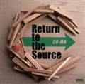 Return to the Source
