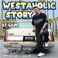 WESTAHOLIC STORY MIXXXED BY DJ GANE