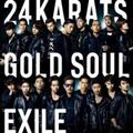 【MAXI】24karats GOLD SOUL(マキシシングル)